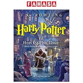 Harry Potter Và Hòn Đá Phù Thuỷ - Tập 1 (Tái Bản)
